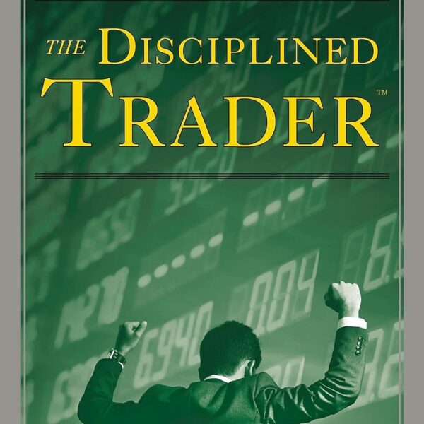 The Disciplined Trader