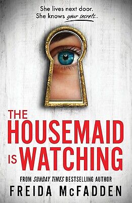 The Housemaid is Watching